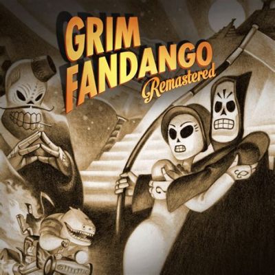 Grim Fandango Remastered, A Spooky Noir Adventure Through the Land of the Dead!